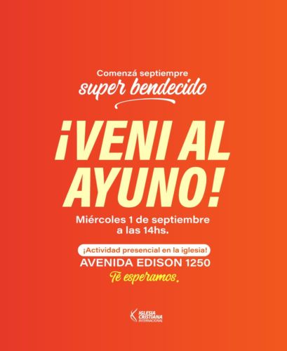 Ayuno Congregacional en ICI este miércoles 1 de Septiembre