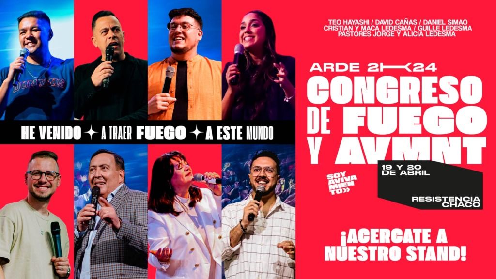Congreso de Fuego y Avivamiento ARDE 2024:  Más de 15 plenarias, talleres y ministraciones